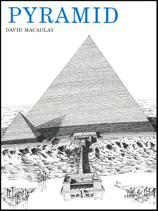 Title details for Pyramid by David Macaulay - Available